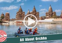 All About Orchha (June 29, 2024)