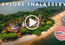 Explore Thalassery (July 13, 2024)